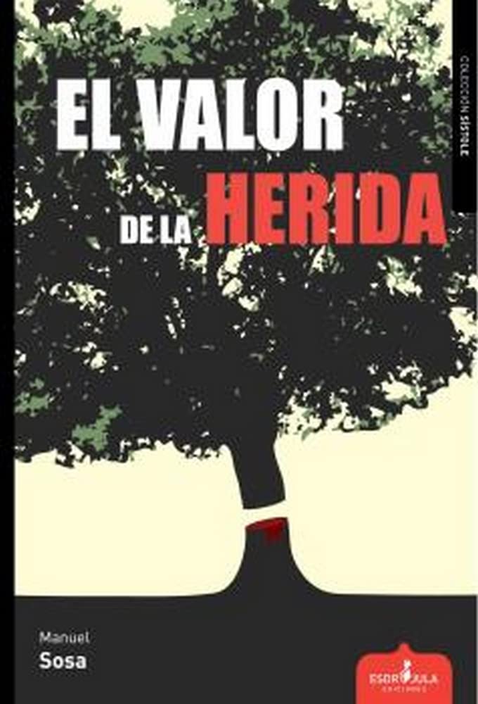 Portada de El valor de la herida